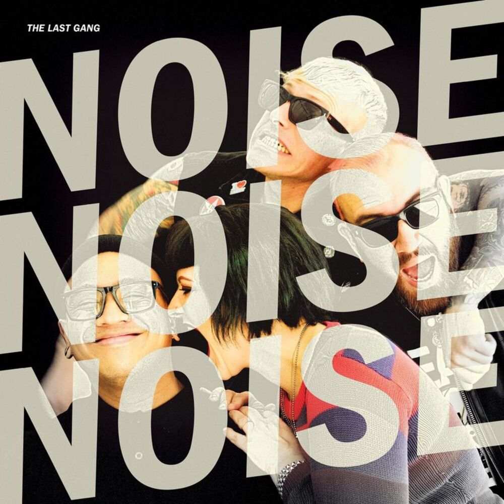 The Last Gang - Noise Noise Noise  LP LP